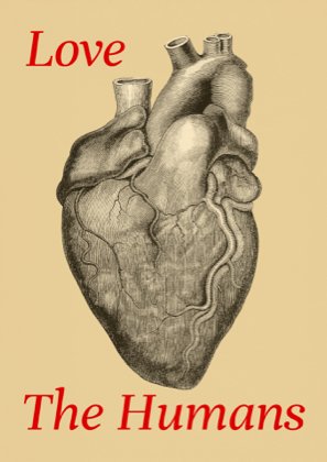 Love The Humans - A6 postcard by Graeme Walker